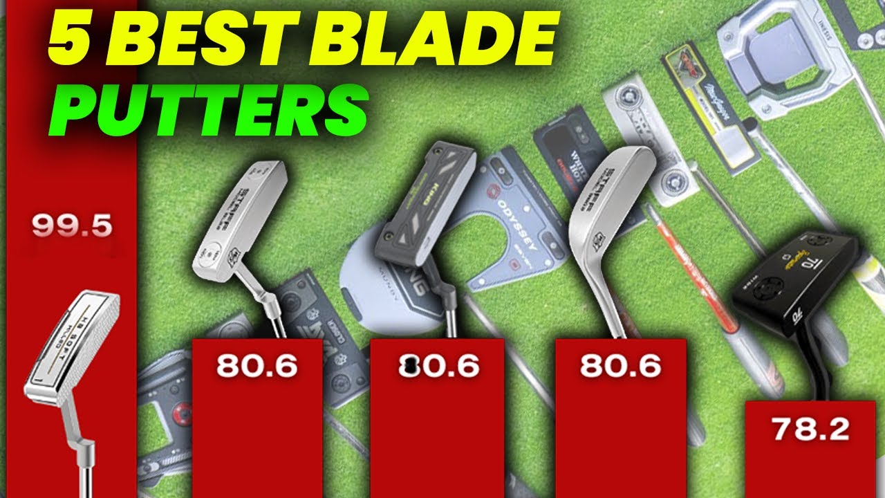 5 Best Blade Putters 2024 TopRated Blade Putters for Improved